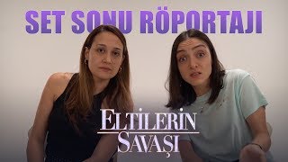 Eltilerin Savaşı - Gupse Özay & Merve Dizdar Set Sonu Röportajı