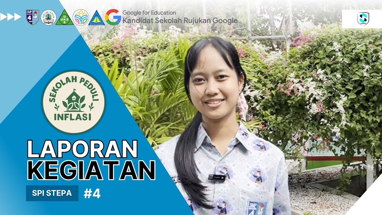 #4 LAPORAN KEGIATAN SPI || SMP NEGERI 4 MADIUN