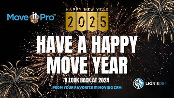 Have A Happy "Move" Year from MoveitPro - Your Favorite #1 Moving CRM