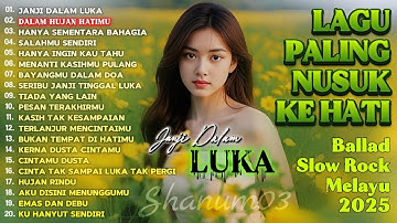 Lagu Bikin Nangis 😭 | Lagu Sedih Patah Hati 💔 Ballad Slow Rock Terbaru 2025 – Janji Dalam Luka