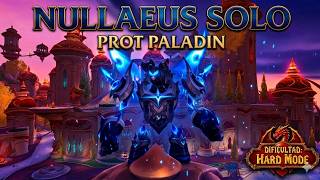 Nullaeus (Hard Mode) SOLO - Prot Paladin POV | WoW Midnight