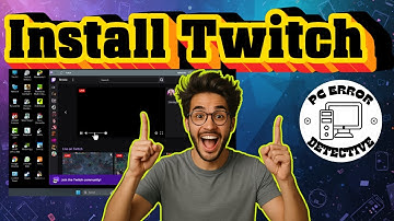 How To Install Twitch on PC or Laptop - Full Tutorial