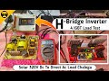 Hbridge inverter load testing with 4 igbt without cooling fan