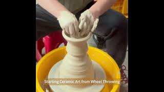 Starting Ceramic Art from Wheel Throwing vase #pottery #ceramic #陶瓷藝術