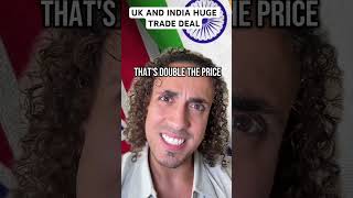 UK And India Huge Trade Deal