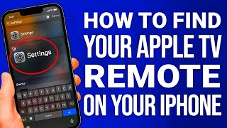 How To Find & Use Your Apple TV Remote On Your iPhone: Quick Guide!