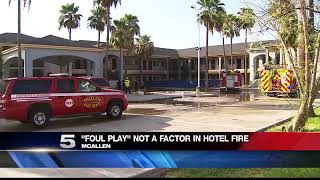 No Foul Play Involved in McAllen Hotel Fire