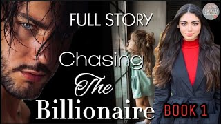 BOOK 1: CHASING THE BILLIONAIRE [ FULL STORY ] #TUNELEEDIARIES #ofw #indayseries