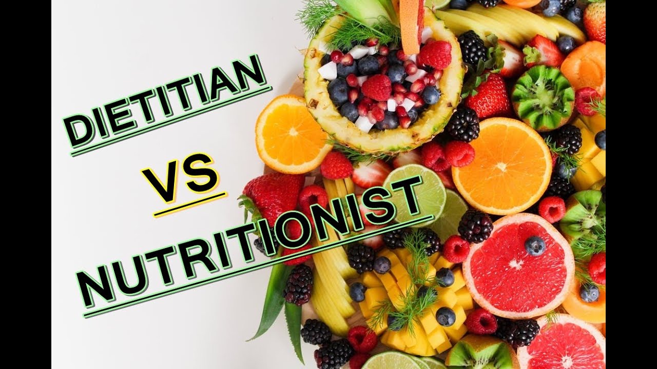 Nutritionist vs Dietician (dietitian) How to Choose which one is right