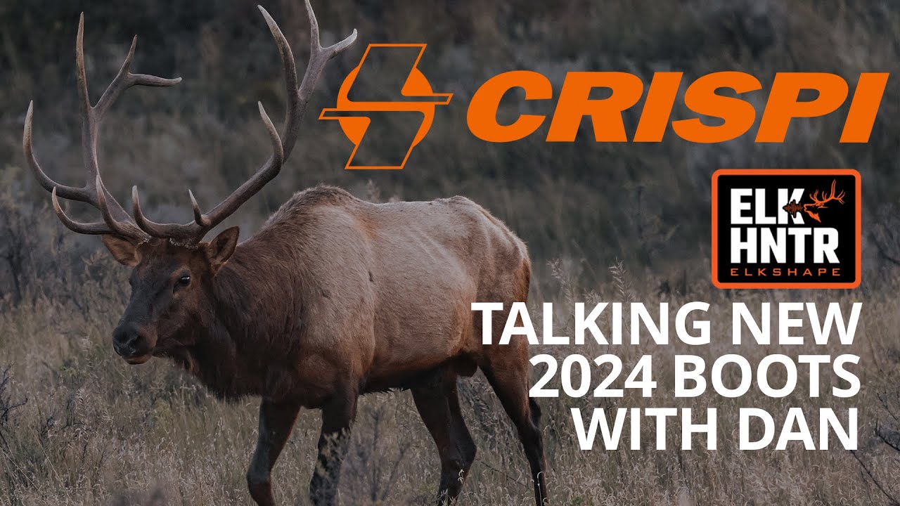 Dan Staton [ELK HNTR] | Visits CRISPI and we talk 2024 Boots - YouTube