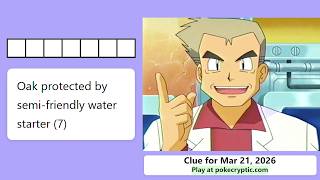 PokeCryptic Clue 80: Oak protected by semi-friendly water starter (7)