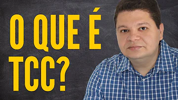 O que é um TCC e para que serve?