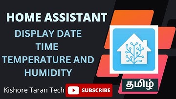 Home Asssitant - NodeMCU Webserver web page displayed on Dashboard (Date,Time,Sensor data) in Tamil