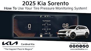 2025 Kia Sorento | How To Use Your Tire Pressure Monitoring System!