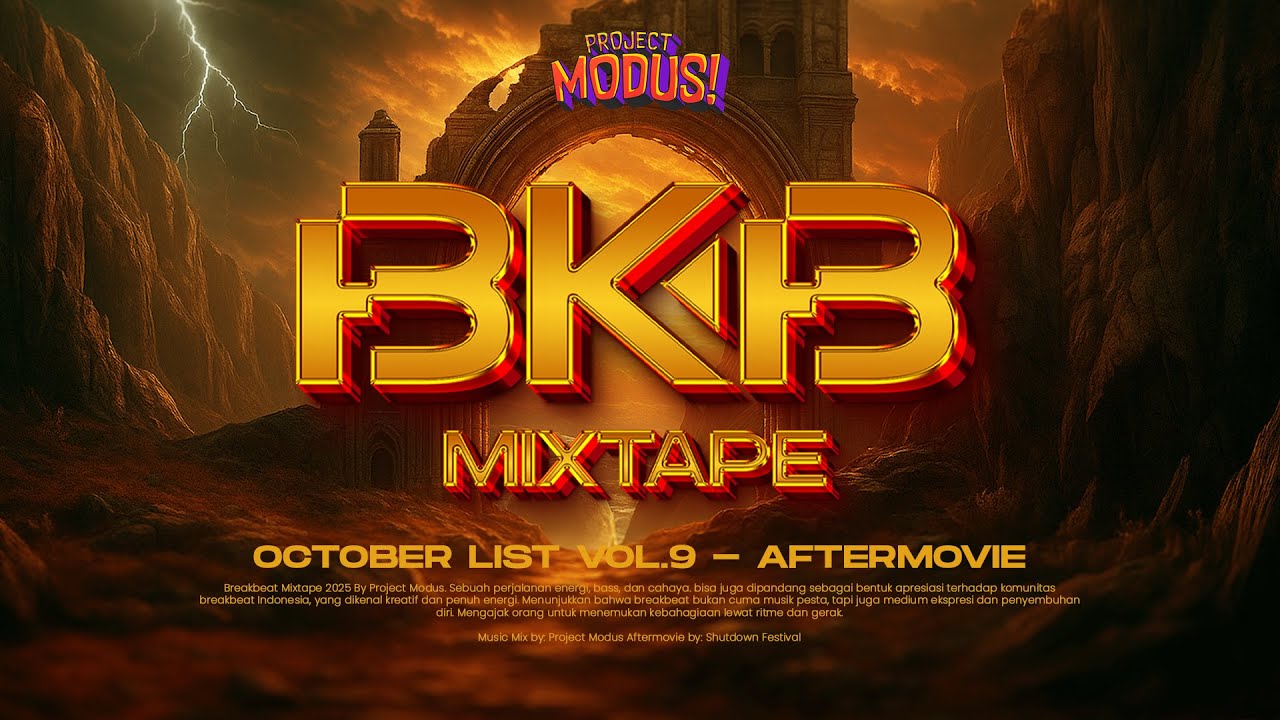 VIRAL TIKTOK!!! BKB Mix Vol. 9 | Oktober List Breakbeat Kejut Bahu 2025 - Project Modus - Aftermovie