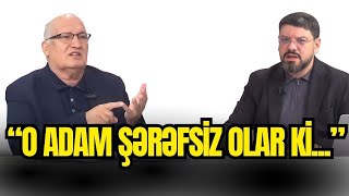 Sərdar Cəlaloğlundan ŞOK AÇIQLAMA: "Şərəfi yoxdur o adamın ki, mənim haqqımda..." - SİYASİ REAKSİYA