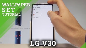 How to Set Up Wallpaper in LG V30 - Change Wallpaper |HardReset.Info