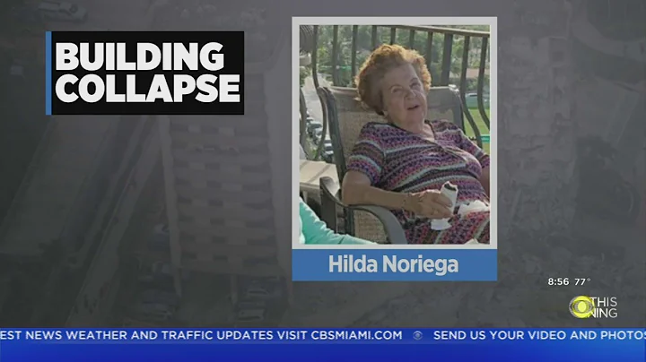 Body Of Hilda Noriega Recovered From Surfside Coll...
