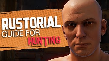 A Guide For Hunting - Rustorial