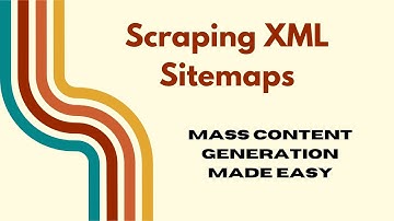 How to Scrape Sitemap XML