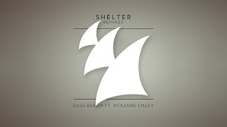 Dash Berlin feat. Roxanne Emery - Shelter (MaRLo Radio Edit)