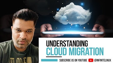 Understanding Cloud Migration - Tutorial for beginners