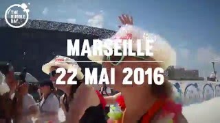 THE BUBBLE DAY  2016 - MARSEILLE - TEASER