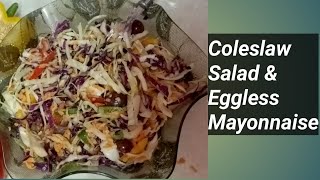 Coleslaw Salad And Eggless Mayonnaise