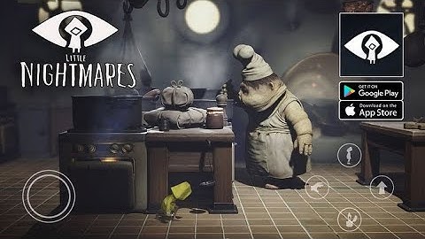Little Nightmares Mobile Gameplay Walkthrough Part 4.(Android, iOS)