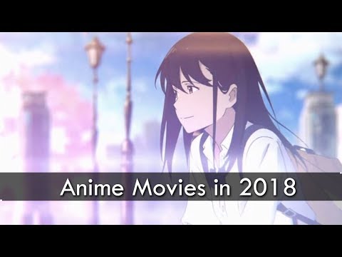 top-12-upcoming-anime-movies-in-2018