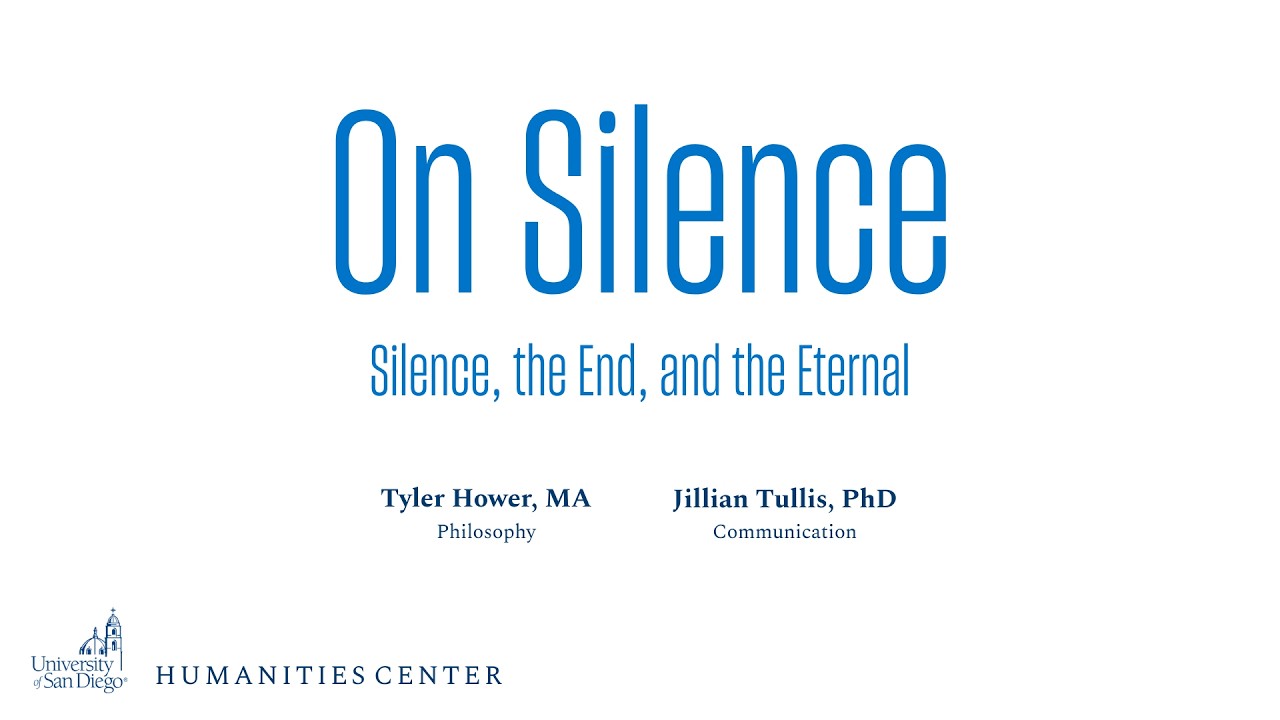 On Silence | Silence, the End, and the Eternal
