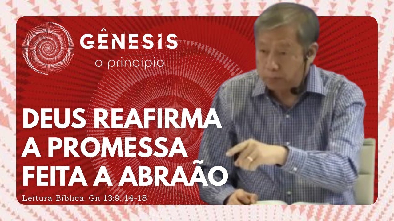 DEUS REAFIRMA A PROMESSA FEITA A ABRAÃO