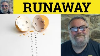 😎 Runaway Meaning - Runaway Defined - Runaway Examples - Runaway Definition - Runaway