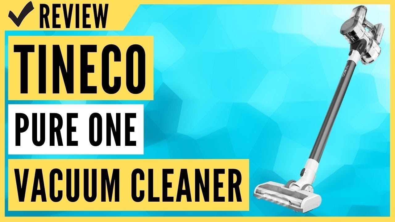 Tineco Pure ONE S11 Cordless Vacuum Cleaner Review YouTube