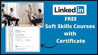 Free Soft Skills Courses with Certificate | LinkedIn Learning Free Online Courses screenshot 3