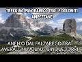 TREKKING PANORAMICO SULLE DOLOMITI AMPEZZANE: PASSO FALZAREGO AD ANELLO AVERAU NUVOLU CINQUE TORRI