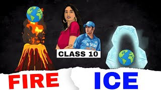 FIRE & ICE class 10- Summary in Hindi with PYQs & MCQs | term 1