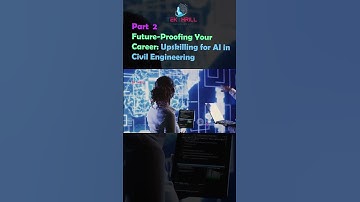 Future-Proofing Your Career: Upskilling for AI in Civil Engineering! Part 2 #ai #viral #trending