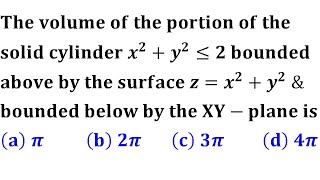 Volume of the portion of solid cylinder and xy plane double integral polar IIT Jam 2015 Mathematics