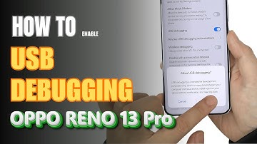 How to Enable USB Debugging on Oppo Reno 13 Pro | Step-by-Step Guide