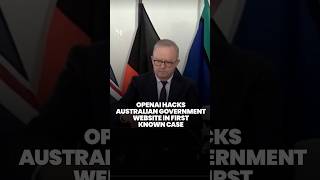 Australia says OpenAI agent hacked into government website; investigations ongoing