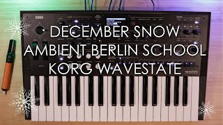 : December Snow - Korg Wavestate