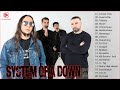 System Of A Down Full Album System Of A Down Greatest Hits Top System Of A Down Songs