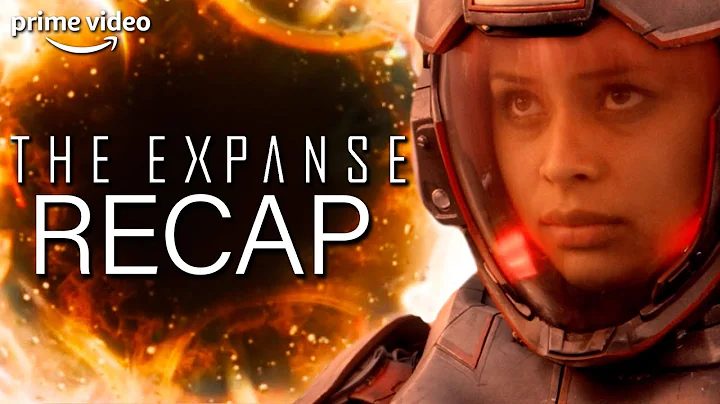 The Expanse Recap | Seasons 1 to 4 | Prime Video