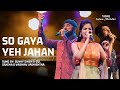 So Gaya Yeh Jahan Film Tezaab By Gul Saxena Sunny Singh Vaibhav Vashishtha