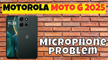 Microphone not working Motorola Moto G 2025 || How to solve microphone issue || Microphone problem