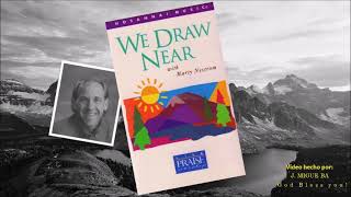 Selections from Marty Nystrom's album "We Draw Near" (1995)