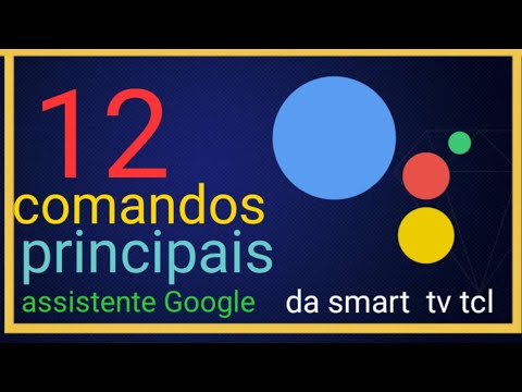 como ativar comando de voz da tv tcl e ativar a Google assistente - YouTube