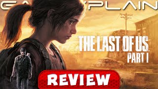 Is The Last of Us Part I Worth $70? - REVIEW (PS5 Remake) (Video Game Video Review)