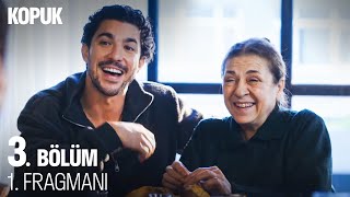 Kopuk 3. Bölüm 1. Fragmanı